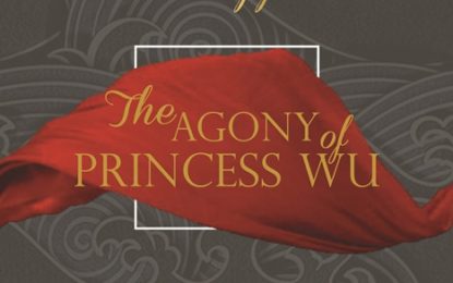 Theatrical Appetite: The Agony of Princess Wu