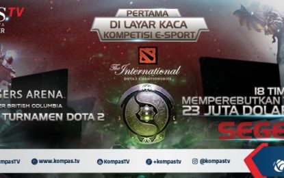 KompasTV Hadirkan The International Dota 2 Championship di Layar Kaca!