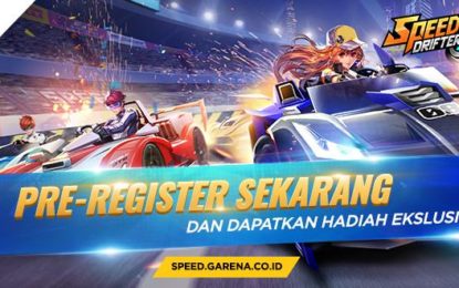 Garena Siap Rilis Speed Drifters, Banyak Hadiah Spesial Menanti