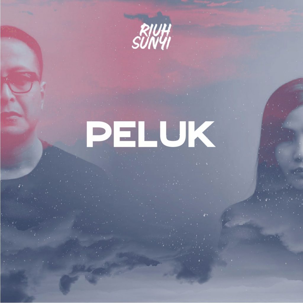 Artwork Single Peluk - Riuh Sunyi-min