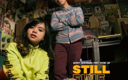 Winky Wiryawan Rilis    “STILL FINE”	   