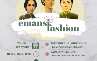 Hari Ini dan Besok, Acara Puncak Emansifashion 2019 Digelar!