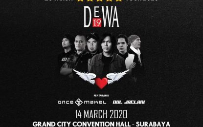 DEWA 19 Siap Mengguncang Surabaya  “20 Tahun Bintang Lima Tour DEWA 19” featuring ONCE MEKEL | DUL JAELANI