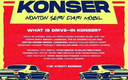 DRIVE IN KONSER -NONTON SERU dari MOBIL