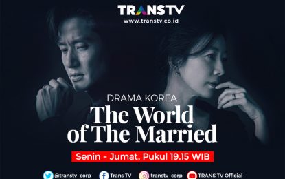 Drama Korea “The World Of The Married” Tayang di TransTV
