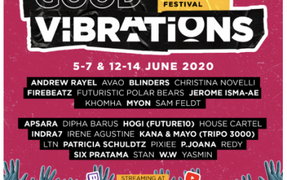 Good Vibrations – a Virtual Fundraising Festival Berdonasi sambil Nonton Live Streaming DJ keren #DiRumahAja