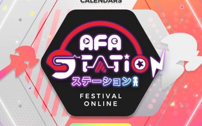 “AFA STATION Festival Online Week” Hadirkan Konten AFA ke Ranah Online!
