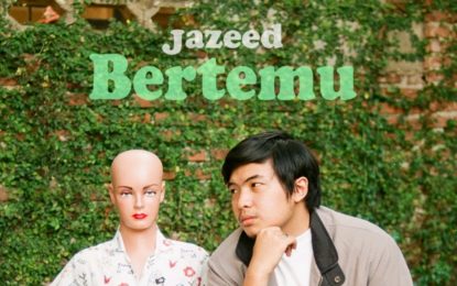 “Bertemu” Milik Jazeed Berisi Ungkapan Rindu Saat Pandemi