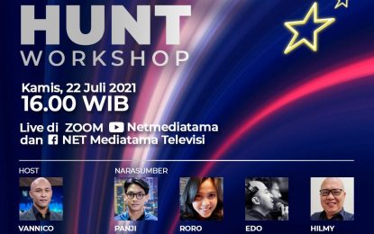 NET. Gelar Workshop Virtual & Ajang Mencari Bakat NET. PRESENTER & TALENT HUNT