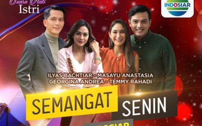Semangat Senin Indosiar Bersama Pemain Suara Hati Istri “Tribute Buat Hana Kirana”