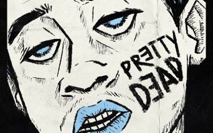 BURDN Merilis “PRETTY DEAD”