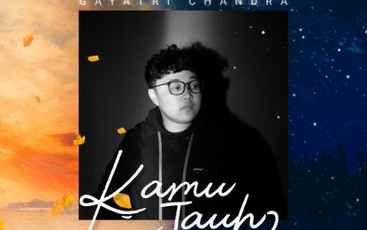 Cerita Gayatri Chandra Beratnya Menahan Rindu Lewat Single Kedua “Kamu Jauh”