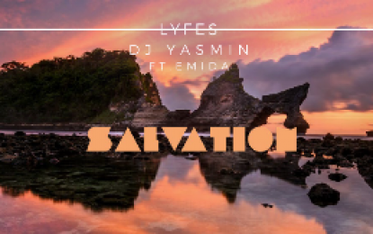 Lyfes & DJ Yasmin feat. Emida Hadirkan Single Terbaru ‘Salvation’