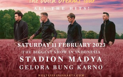 Konser Westlife Terbesar Berskala Stadion di Indonesia, Sabtu, 11 Februari 2023