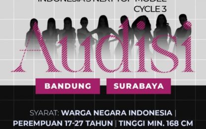 Selain Jaring Peserta Secara Online, NET TV Gelar Audisi Langsung INDONESIA’S NEXT TOP MODEL CYCLE 3 di Surabaya & Bandung