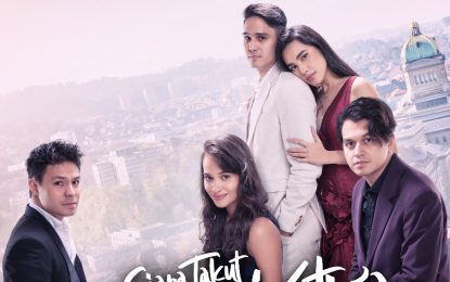 “Siapa Takut  Orang Ketiga” Sinetron Romantis SCTV Dengan Latar Swiss, Perancis dan Indonesia