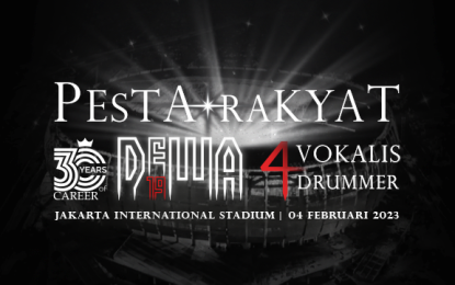 Yuk, Siap – Siap Nonton Pesta Rakyat 30 Tahun Berkarya DEWA 19 di Jakarta International Stadium!