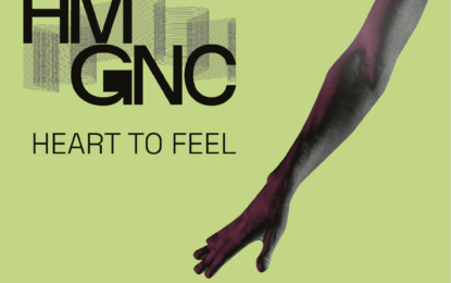Sebagai Penghantar Rilisan Piringan Hitam, HMGNC Rilis Single “Heart to Feel”