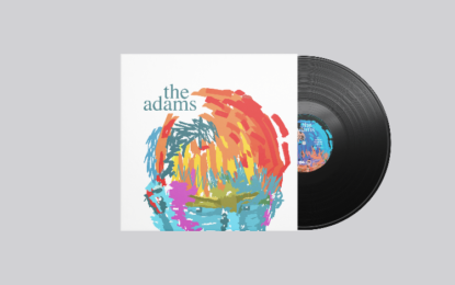 The Adams Rilis Ulang Tiga Album Penuh Berformat Piringan Hitam