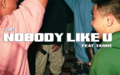 Musisi Jibs Droppin Menghadirkan Single “Nobody Likes U” Bersama Yanhe