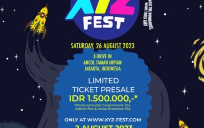 Sound Rhythm Siap Gelar XYZ Festival –  di X-Drive In – Taman Impian Ancol Jakarta, 26 Agustus 2023