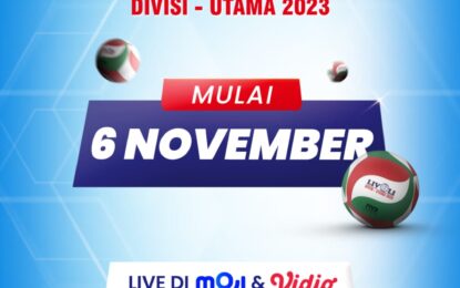 8 Tim Putra Dan Putri Siap Bertarung Di “LIVOLI DIVISI UTAMA 2023”, Eksekutif Di Moji dan Vidio