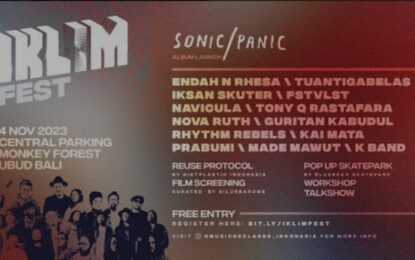 IKLIM Fest: Festival Sadar Iklim dan Perayaan Peluncuran Album Kompilasi ‘sonic/panic’ Siap Digelar di Bali