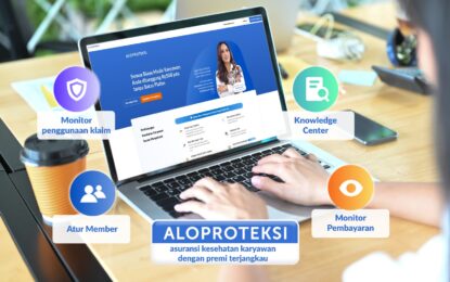 Revolusi Teknologi Pemgaturan Digital  ALOPROTEKSI KORPORASI untuk Optimalkan Akses &  Kostumisasi Asuransi Kesehatan Karyawan