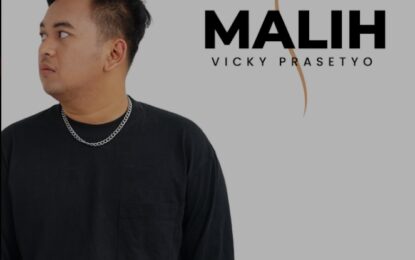 Penyanyi Indonesia Vicky Tri Prasetyo Rilis Single Bermuatan Emosional “Malih”