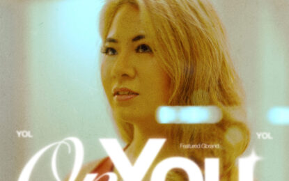 Yol Hadirkan “ON YOU”, Lagu POP R&B Penuh Perasaan untikPARA PENDUDUK FRIENDZONE