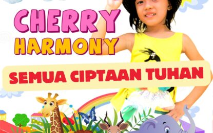 CHERRY HARMONY Luncurkan Lagu “SEMUA CIPTAAN TUHAN”