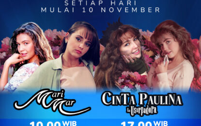 MDTV Tayangkan 3 Serial Drama Telenovela“MARIA MERCEDES”, “MARIA CINTA YANG HILANG”, dan  “CINTA PAULINA”