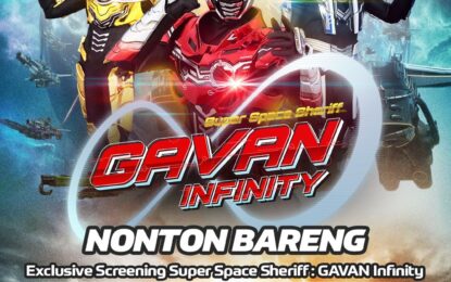RTV Gelar Nonton Bareng Eksklusif Super Space Sheriff GAVAN Infinity di Central Park 2