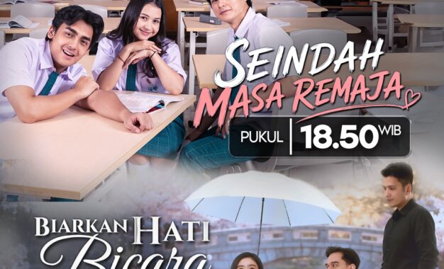 Sinetron “Seindah Masa Remaja” Dan “Biarkan Hati Bicara” Siap Menemani Pemirsa SCTV
