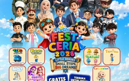 MENTARITV FEST CERIA 2026: LITTLE HEROES PART 2 SMALL STEPS, BIG DREAMS! Hadirkan Kembali Berbagai Karakter Animasi Favorit MENTARITV