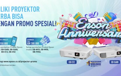 Rayakan Anniversary, Epson Hadirkan Promo Spesial untuk Projector Serba Bisa