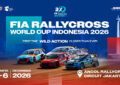 FIA Rallycross World Cup Indonesia 2026 Bawa Indonesia ke Panggung Motorsport Dunia