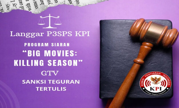 KPI Pusat Beri Sanksi Program Siaran “Big Movies: Killing Season” GTV